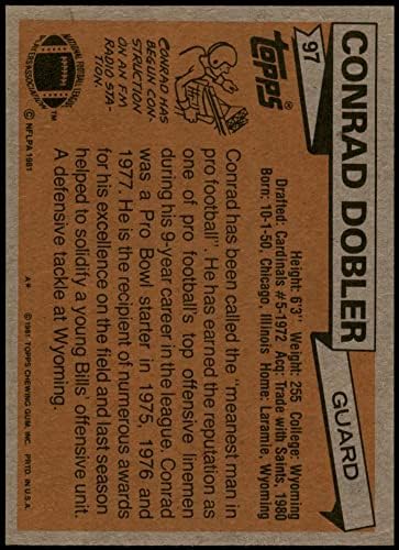 1981 Topps 97 Conrad Dobler Buffalo Bills (Foci Kártya) EX Számlákat Wyoming